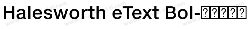 Halesworth eText Bol字体转换